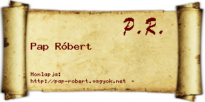 Pap Róbert névjegykártya